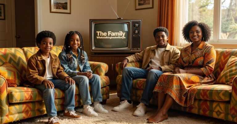 The Family Whatutalkingboutwillistyle