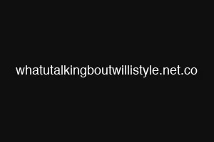 whatutalkingboutwillistyle.net.co